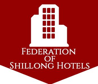 Member of the Federation of Shillong Hotels